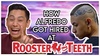 How Alfredo Diaz got Hired at Rooster Teeth