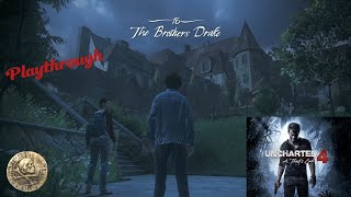 16 - The Brothers Drake - A Thief's End - Uncharted