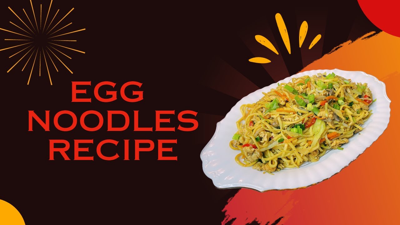 Egg Noodles Recipe YouTube