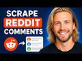 How to Scrape Reddit Post Comments? (RapidAPI + PullAPI)