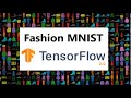 Fashion MNIST in Python With TensorFlow Keras | Machine Learning Tutorial