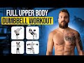 Dumbbell-Only UPPER Body Workout (Do This Anywhere!)