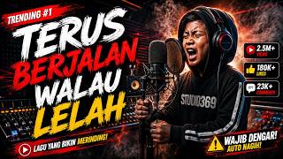 🟤 TERUS BERJALAN WALAU LELAH  | 𝗥𝗔𝗣 𝗠𝗢𝗧𝗜𝗩𝗔𝗦𝗜 | 𝗢𝗙𝗙𝗜𝗖𝗜𝗔𝗟 𝗟𝗜𝗥𝗜𝗞 𝗩𝗜𝗗𝗘𝗢 | Bangkitkan semangat