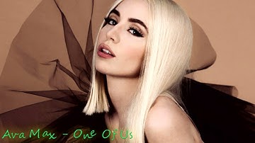Ava Max - One Of Us (High Sound Quality)