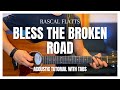 Learn "Bless the Broken Road" by Rascal Flatts in 15 minutes or less (with Tabs)