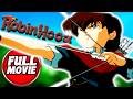 ROBIN HOOD | Enemies Forever | Full Length Cartoon Movie in English