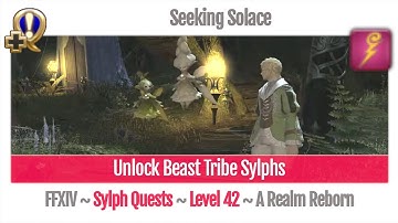 FFXIV Unlock Beast Tribe Sylphs - Seeking Solace - A Realm Reborn