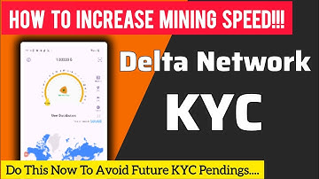 Delta Mining App | How To Increase Delta Mining Speed Successful Delta KYC Do This Now | Crypto News