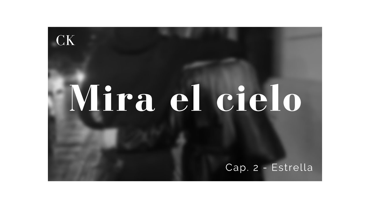 MIRA EL CIELO #2 | Estrella - Calitoo