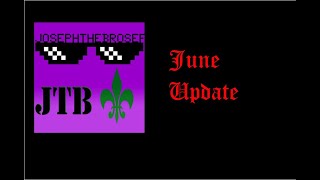 June Update: State of the Channel