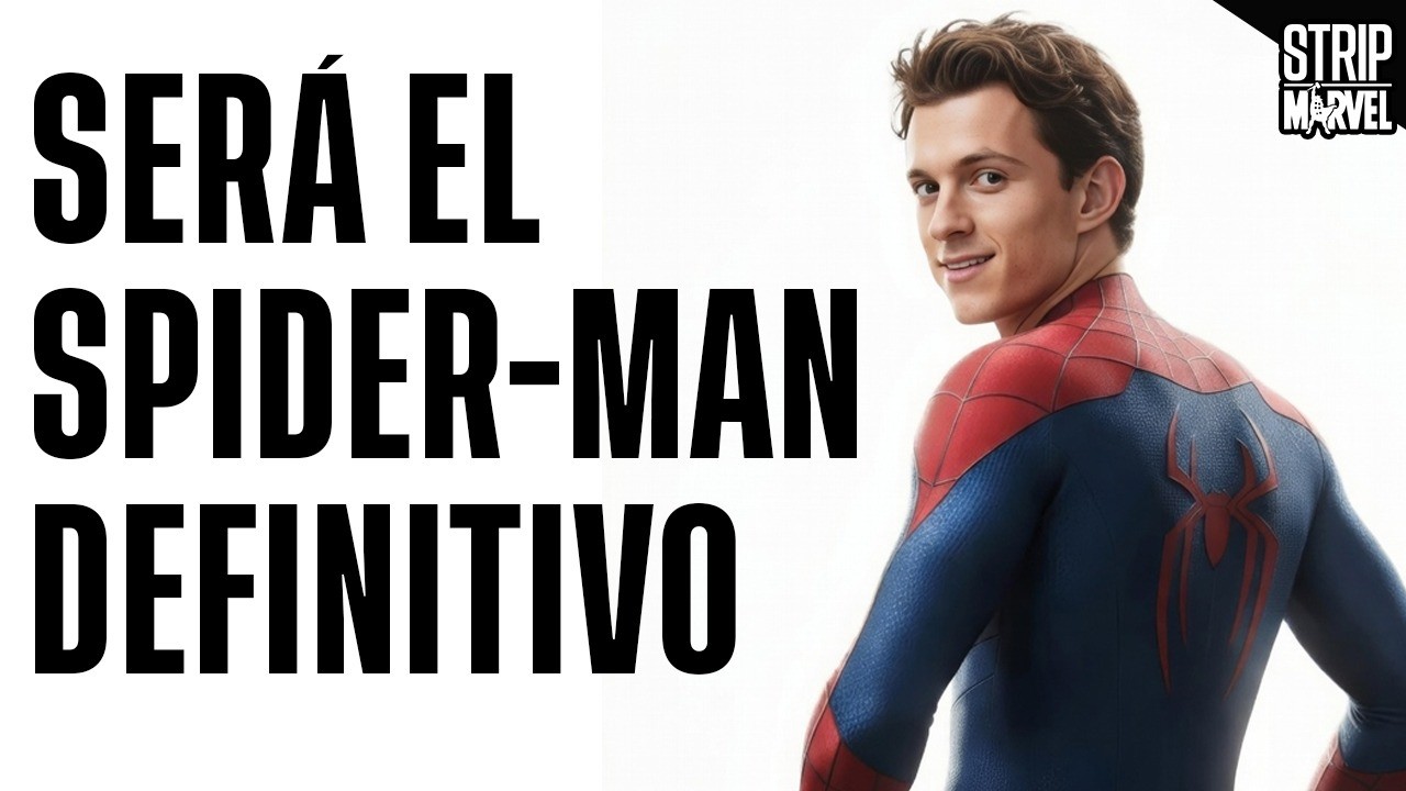 Esto EXPLICA el futuro de SPIDER-MAN en Marvel ¿Será EL DEFINITIVO?