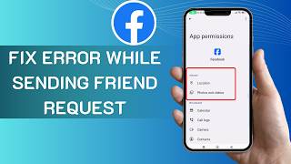 Fix Facebook an Error Occurred While Sending Friend Request Problem (Solved)