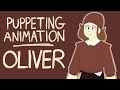 Puppeting Animation - Oliver