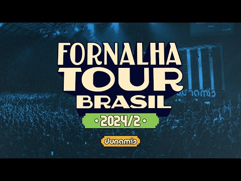 RECAP FORNALHA TOUR BRASIL 2024