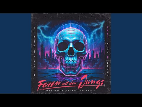 Faxen mit den Jungs - Absolute Valentine Remix