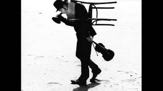 Tom Waits - Yesterday Is Here