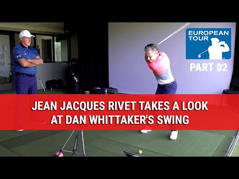 JJ Rivet takes a look at Dan Whittaker's Swing - Tips From The Tour - DWG