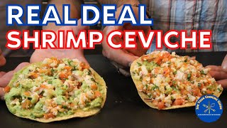 REAL DEAL Mexican Shrimp Ceviche!
