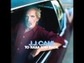 J.J. Cale - My Gal