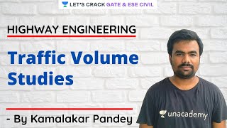 L 13 | Traffic Volume Studies | Highway Engineering | GATE/ESE 2021 | Kamalakar Pandey