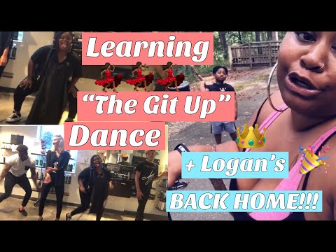 The Git Up Dance | Logan’s back home