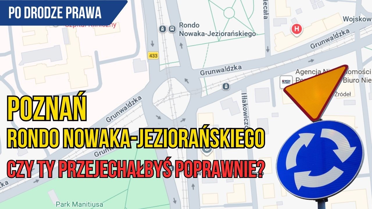 Rondo Jana Nowaka-Jeziorańskiego w Poznaniu – najtrudniejsze 