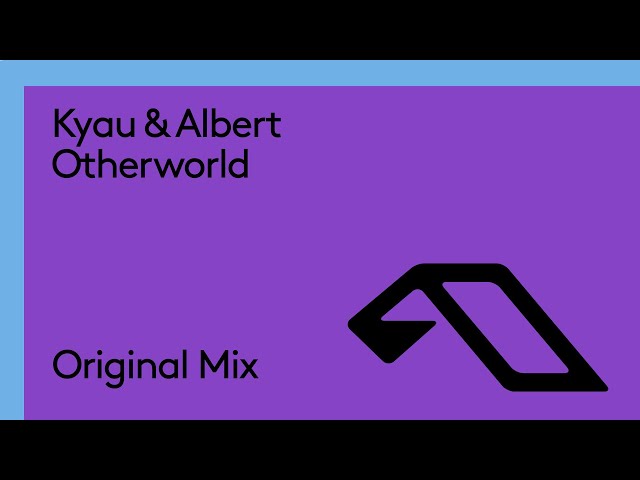 Kyau & Albert - Otherworld