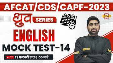 ध्रुव SERIES | English Mock Test-14 for CDS/AFCAT-1 2023, and CAPF AC 2023 Exams | by Nitin Sir
