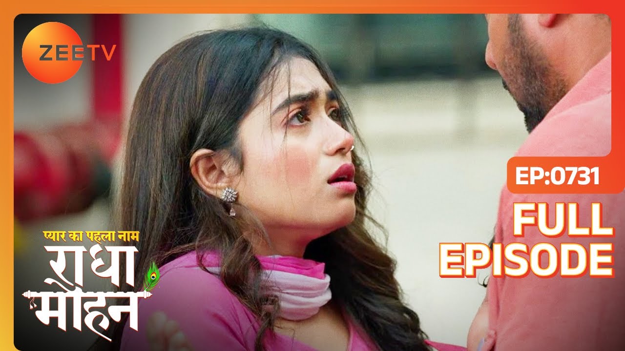 Mohan Radha को देखकर हैरान रह जाता है - Pyar Ka Pehla Naam Radha Mohan - Full Ep 731 - 14 May 2024