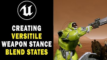 Adding Flexible Weapon Stance Animation Blends to your Animation Blueprint UE5 Unreal Engine