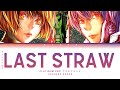 Platinum End (プラチナエンド)(Ending 2) | Kuuhaku Gokko - Last Straw (ラストストロウ) Lyrics_Kan/Rom/Eng)