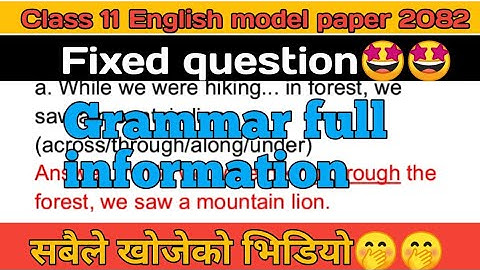 Class 11 English Grammar Model Question 2082 | NEB Exam Preparation | Complete Guide with Solutions