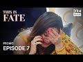 THIS IS FATE | Season 5 - Episode 7 Promo | Kundali Bhagya | Dubbed in English