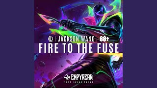 Jackson Wang, League of Legends & 88rising - 'Fire to the Fuse'  Audio