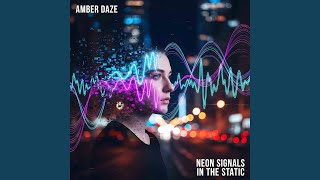 Neon Signals in the Static