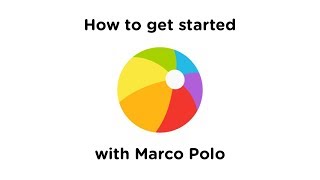 How to get started with Marco Polo - Video Chat for Busy People screenshot 1