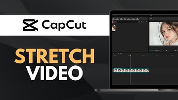 How To Stretch a Video in CapCut PC (Easy Guide)