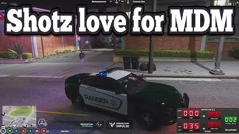 Shotz love for MDM | No-Pixel 3.1