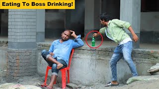 Eating To Boss Drinking Prank Comedy! New Funny Joke Video in 2021