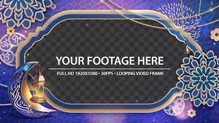 Ramadan Video Frame | After Effects Template ⭐️⭐️⭐️⭐️⭐️