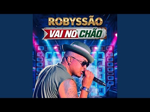 Capa da música Vai no Chão, de Robyssão