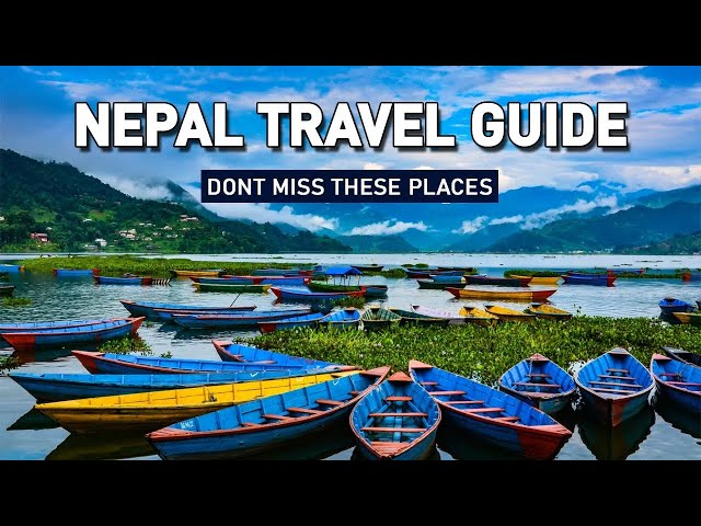 Travel vlog - Nepal Tourist Places - Scenic Places To Visit in Nepal in 2026