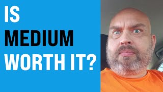 Is Publishing on Medium.com Worth It