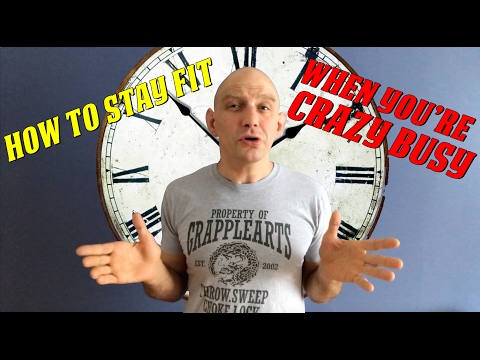 How to Stay Fit When You're Crazy Busy