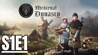 Let's Play Medieval Dynasty | Season 1  Episode 1