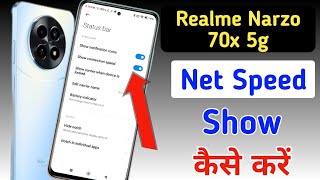 Realme narzo 70x 5g me net speed show kaise kare/Realme narzo 70x 5g net speed setting/data speed