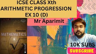 Selina Concise Class Xth ex 10 (D)  #mraparimit #icse2025 #icsemaths10  Arithmetic Progression
