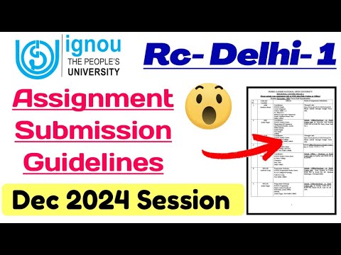 Ignou Assignment Submission Guidelines Dec 2024 Session For RC Delhi-1 ...