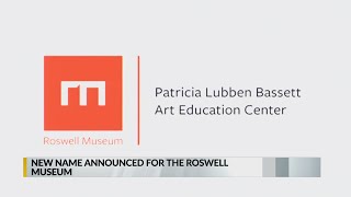 New name announced for Roswell museum
