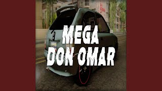 MEGA DON OMAR - DJ ELIX